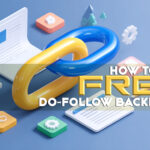 Get Free Do-follow Backlinks in 2026